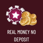 Real money, no deposit